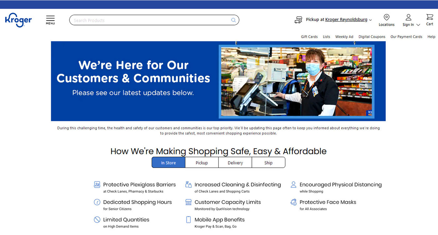 Kroger used its website to keep customers around the country informed of changes being made in the stores.