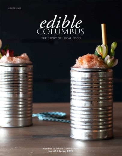 Edible Columbus Magazine Spring 2020