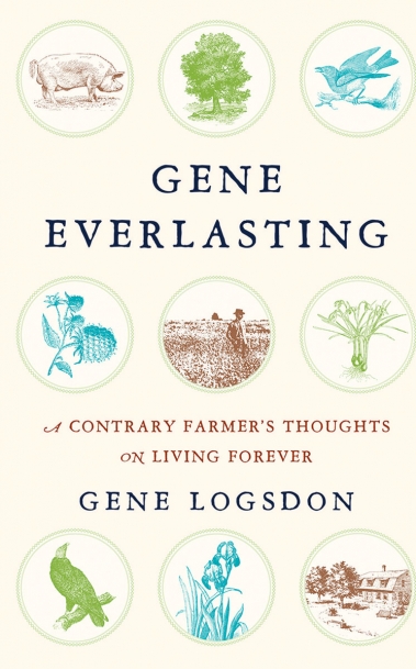 Gene Logsdon’s Gene Everlasting book cover